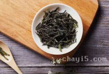 六安瓜片的功效与作用 六安瓜片什么时候喝最好-茗扬网